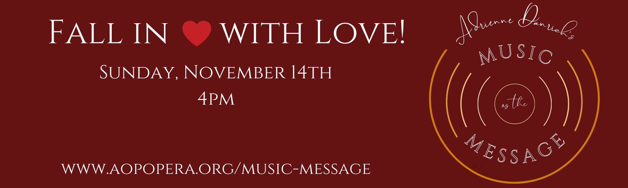 Music as the message - Fall in love with love on Sun, Nov 14 at 4 pm 